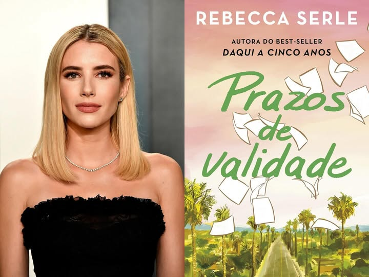 Prazos de Validade: Emma Roberts viverá romance best-seller