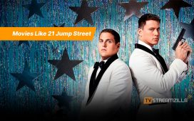movies like 21 jump street