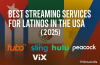 best streaming services for Latino's