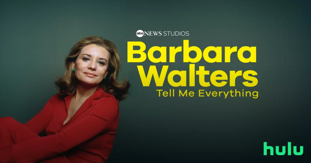 Hulu premieres this week Barbara Walters: Tell Me Everything